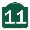 Signmission Designer Series Sign-Sign W/ Number 11, Green & White Aluminum Sign, 18" x 18", GW-1818-22911 A-DES-GW-1818-22911